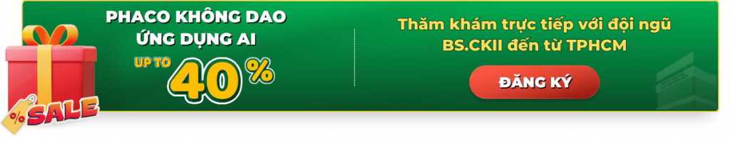 Mắt Sài Gòn Biên Hòa ưu đãi Phẫu thuật Phaco không dao