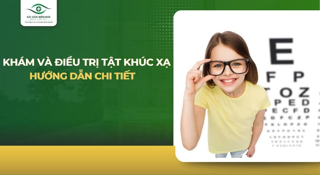 khám và điều trị tật khúc xạ