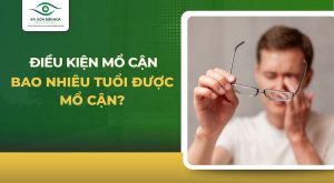 Điều kiện mổ mắt cận