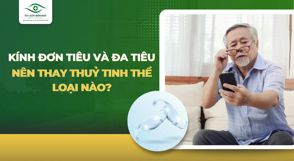 Kính đơn tiêu hay đa tiêu