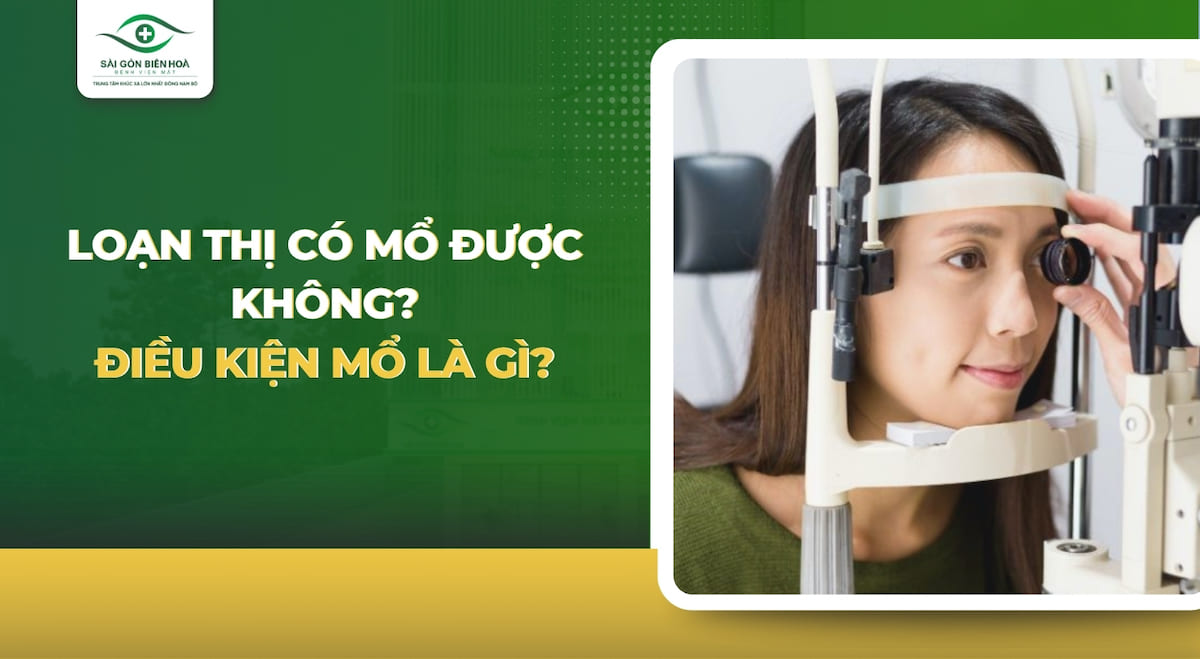 Loạn thị có mổ được không