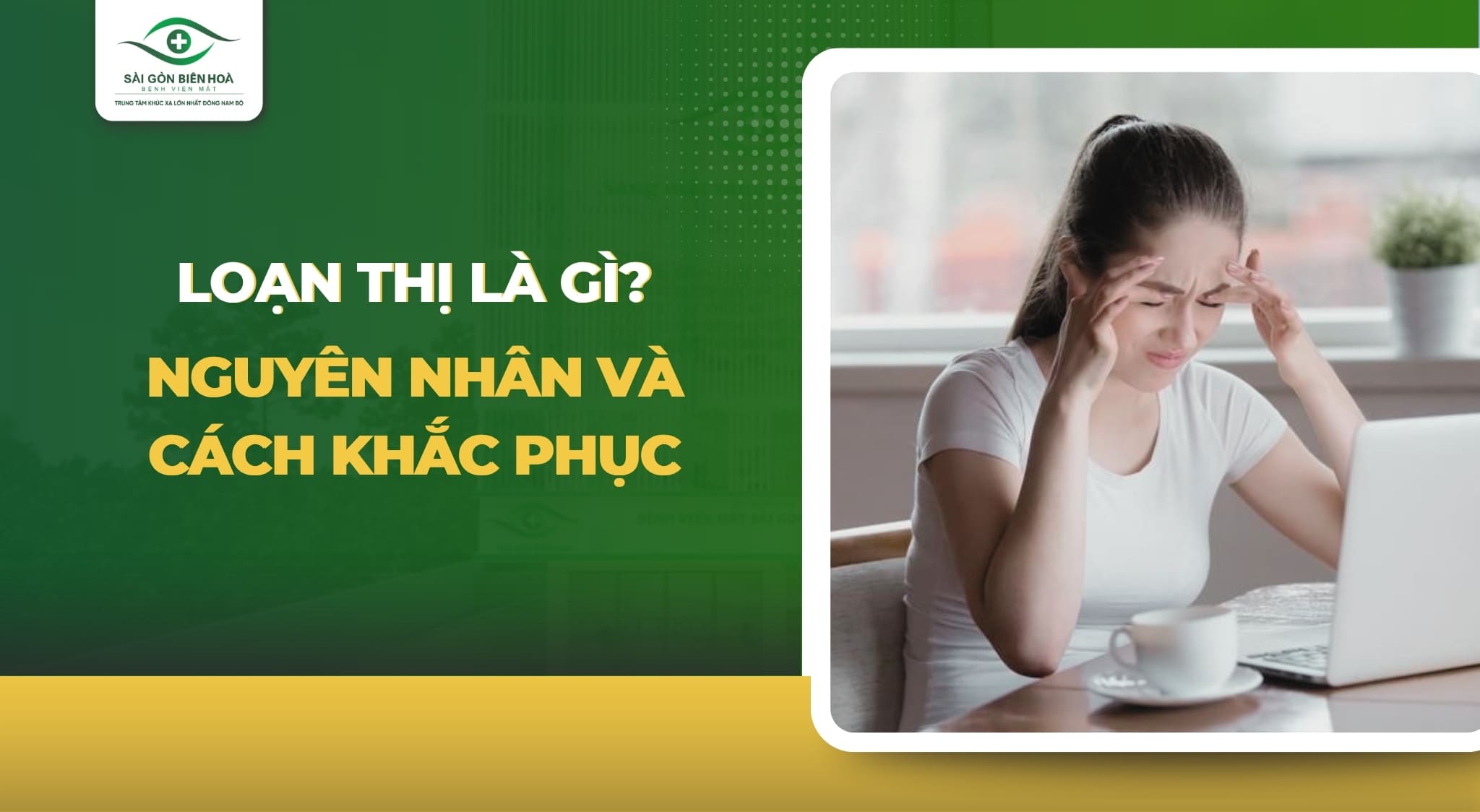Loạn thị là gì?