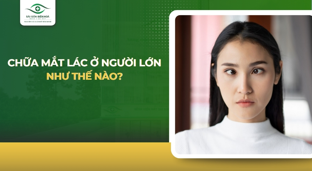 Chữa mắt lác ở người lớn