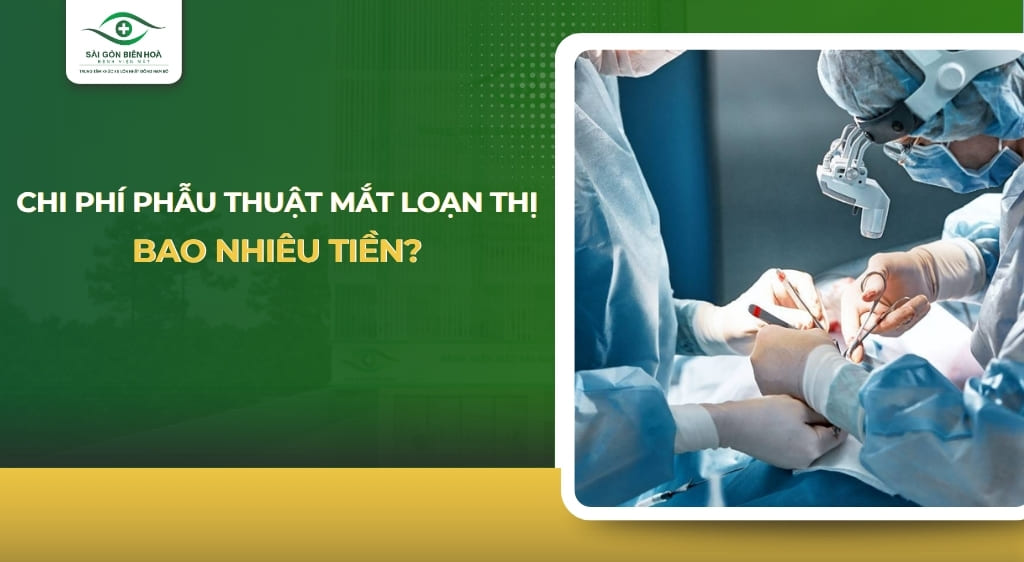 Chi phí phẫu thuật mắt loạn thị