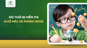 Độ tuổi bị viễn thị