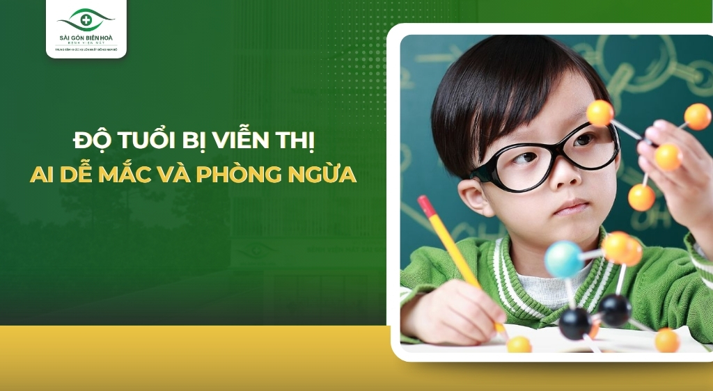 Độ tuổi bị viễn thị