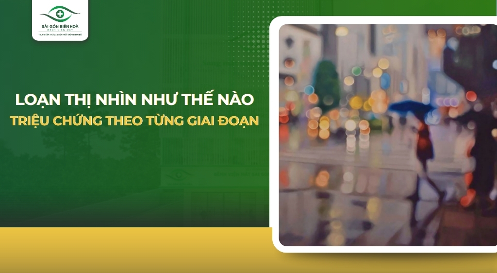 loạn thị nhìn như thế nào