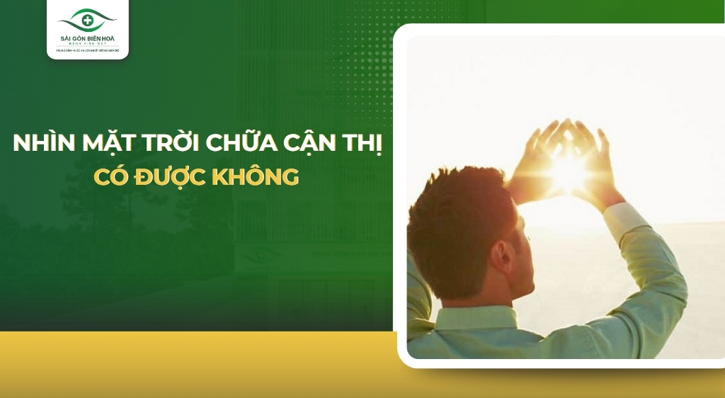 Nhìn mặt trời chữa cận thị