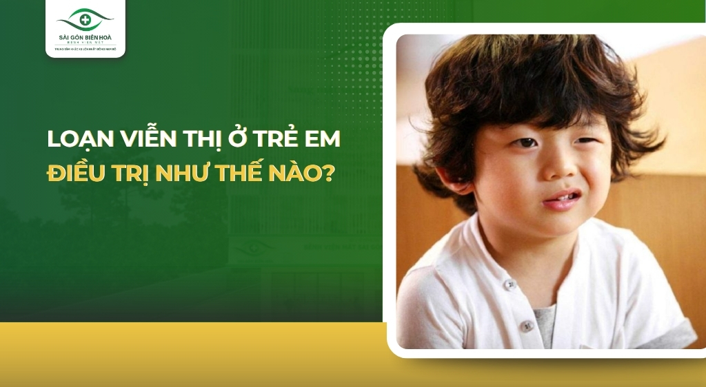Loạn viễn thị ở trẻ em