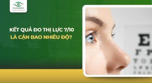 thị lực 7 10 là cận bao nhiêu độ