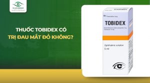 tobidex có trị đau mắt đỏ không