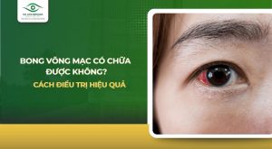 Bong võng mạc có chữa được không