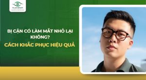 Bị cận có làm mắt nhỏ lại