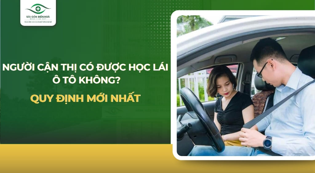 Cận thị có được học lái ô tô