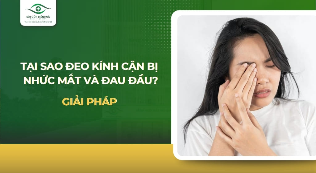 đeo kính cận bị nhức mắt