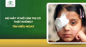 Mù mắt vì mổ cận thị