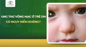 ung thư võng mạc ở trẻ em
