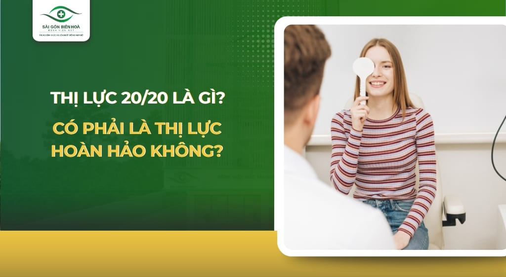 thị lực 20/20 là gì