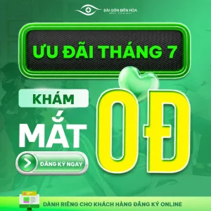 Ưu đãi tháng 7 khám mắt cơ bản miễn phí