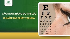 cách đọc bảng đo thị lực