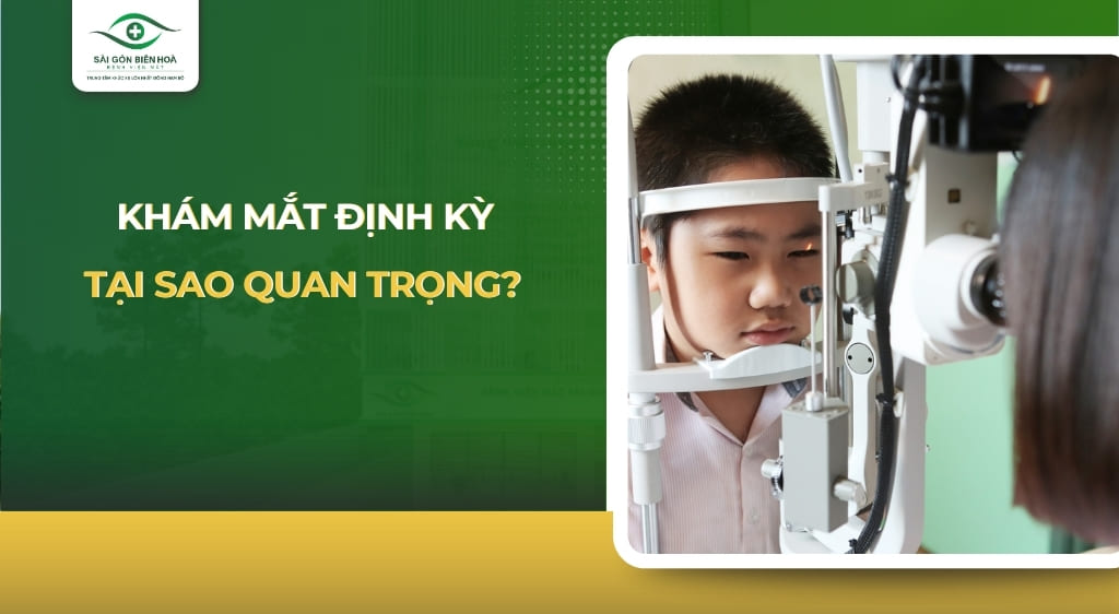 khám mắt định kỳ