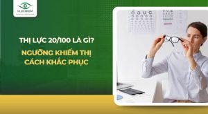 thị lực 20 100 là gì​