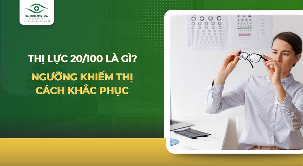 thị lực 20 100 là gì