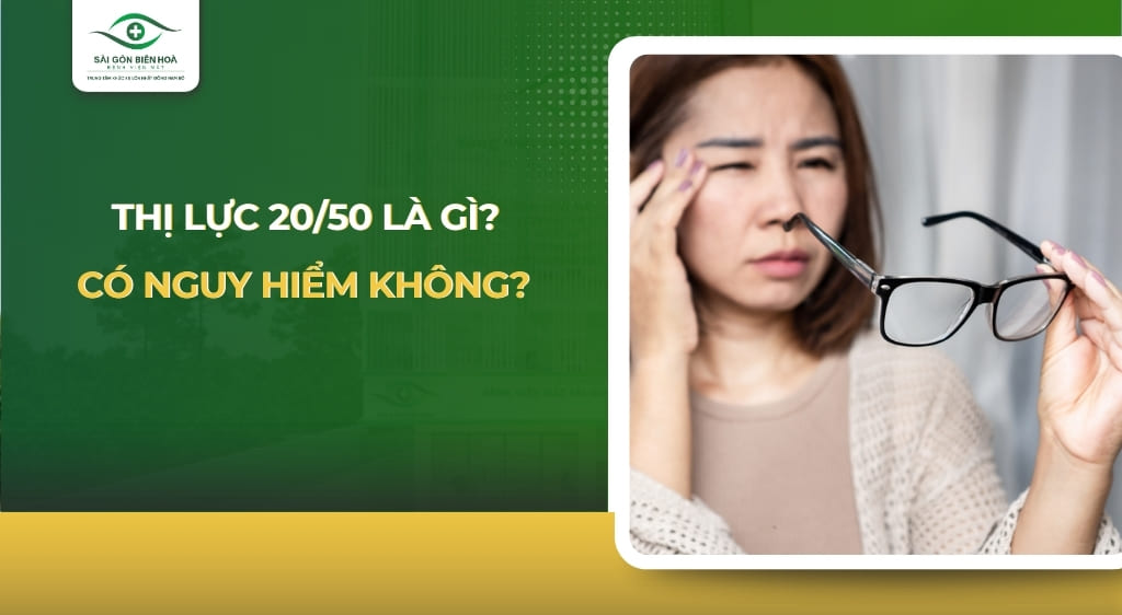 thị lực 20 50 là gì​