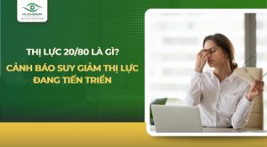 thị lực 20 80 là gì​