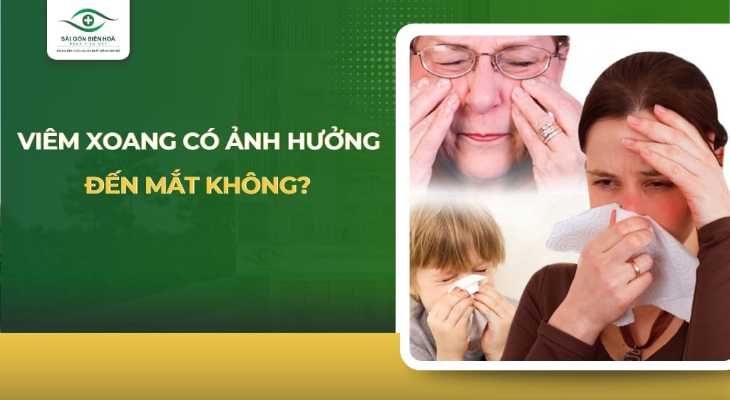 viêm xoang có ảnh hưởng đến mắt không