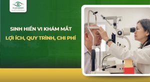 sinh hiển vi khám mắt