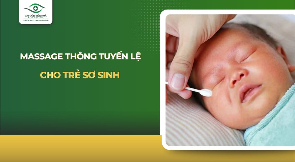 massage thông tuyến lệ cho trẻ sơ sinh