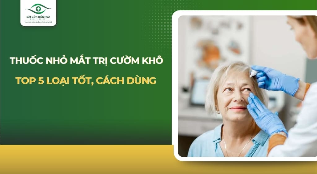 thuốc nhỏ mắt trị cườm khô