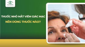 thuốc nhỏ mắt viêm giác mạc