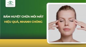 bấm huyệt chữa mỏi mắt