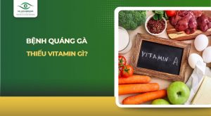 Bệnh quáng gà thiếu vitamin gì