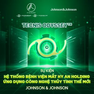 Bệnh viện mắt sài gòn biên hòa ứng dụng công nghệ thủy tinh thể thế hệ mới tecnis odyssey™ từ johnson & johnson