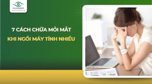 chữa mỏi mắt khi ngồi máy tính nhiều