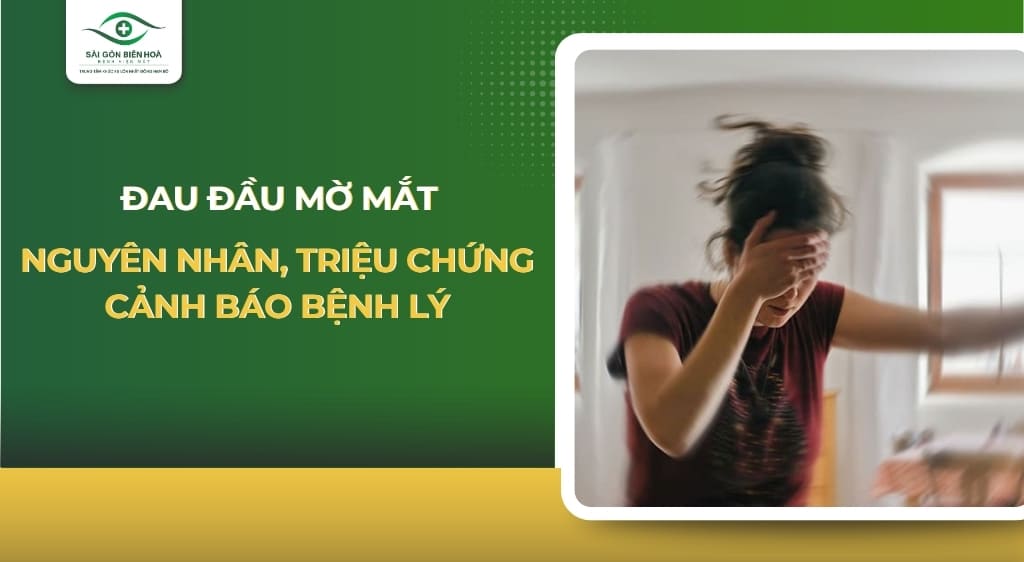 Đau đầu mờ mắt