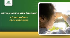 mắt bị chói khi nhìn ánh sáng