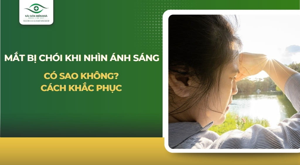 mắt bị chói khi nhìn ánh sáng