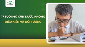 17 tuổi mổ cận được không