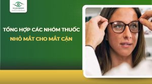 thuốc nhỏ mắt cho mắt cận