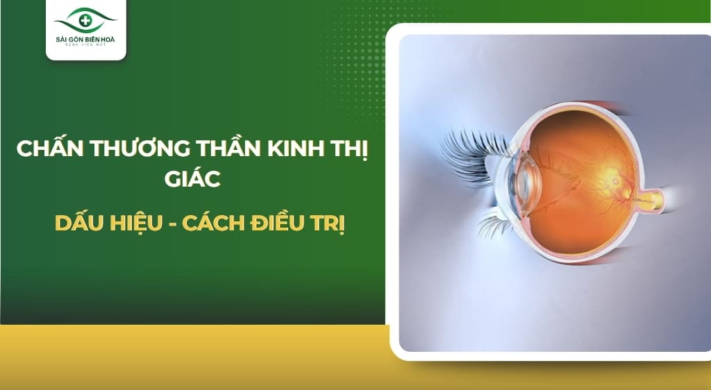 Chấn thương thần kinh thị giác