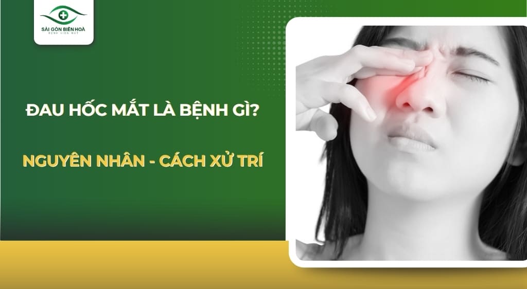Đau hốc mắt