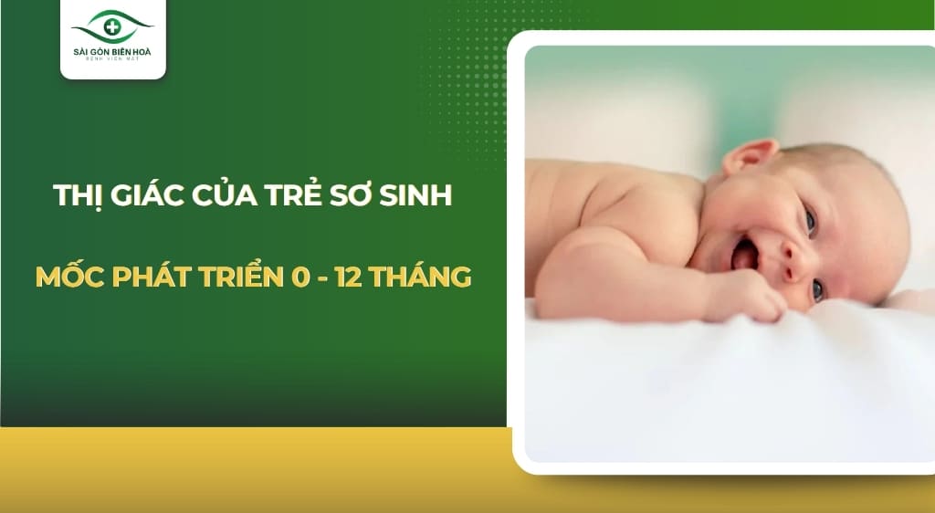 Thị giác của trẻ sơ sinh